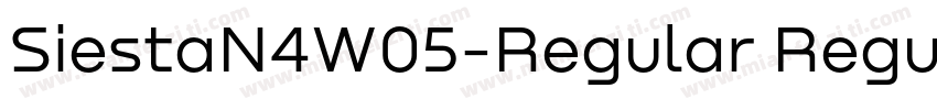 SiestaN4W05-Regular Regular字体转换